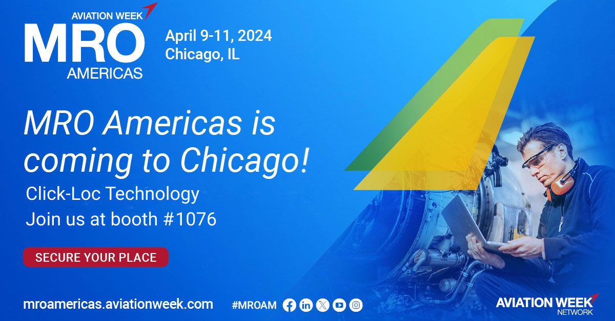 MRO Americas Aviation Week 2024 with Click-Loc Technologies and Moeller Aerospace